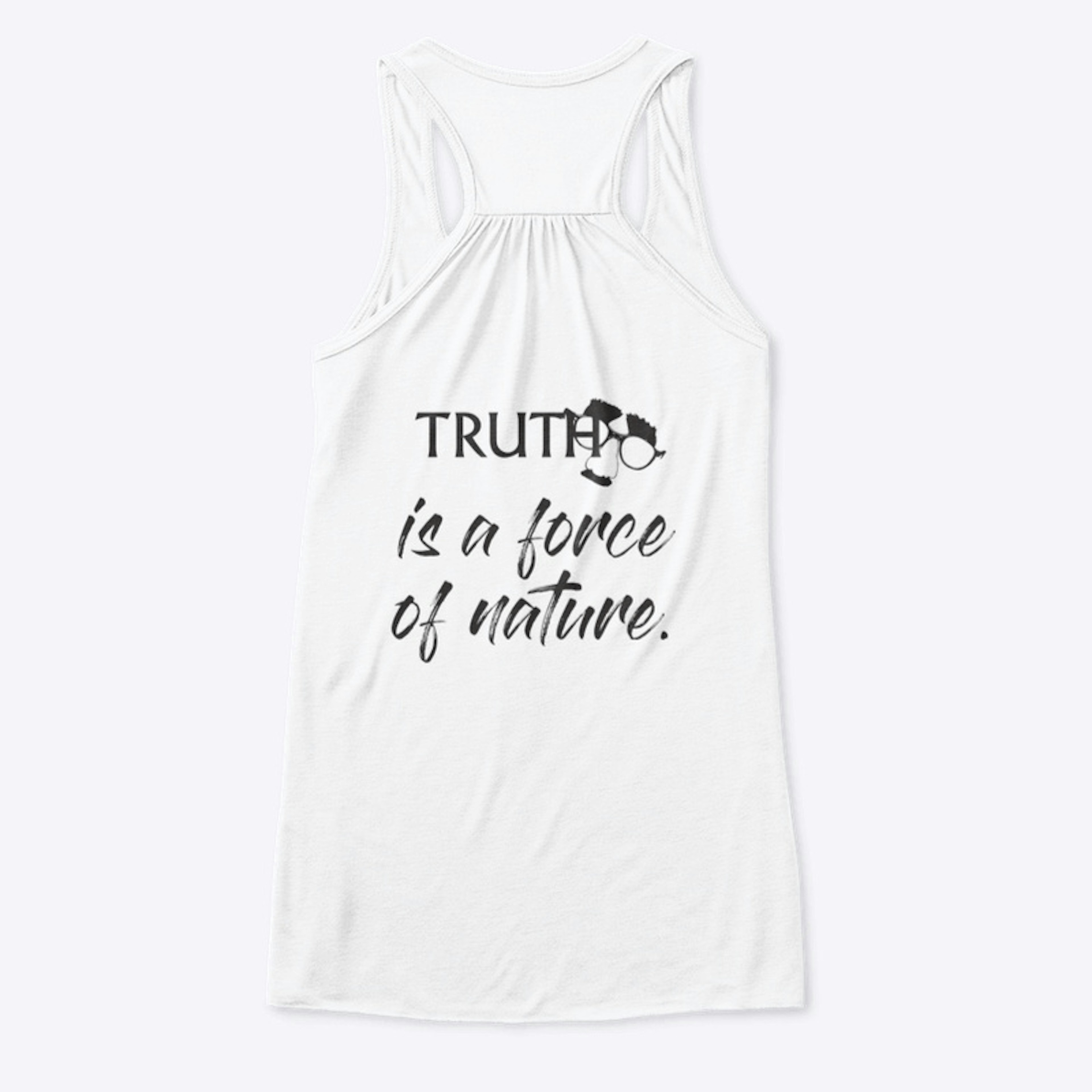 Truth: Force of Nature